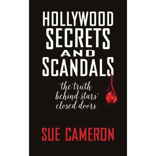 Hollywood Secrets and Scandals (hardback)