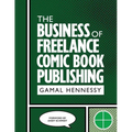 The Business of Freelance Comic Book Publishing