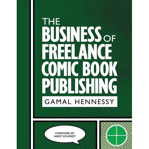 The Business of Freelance Comic Book Publishing