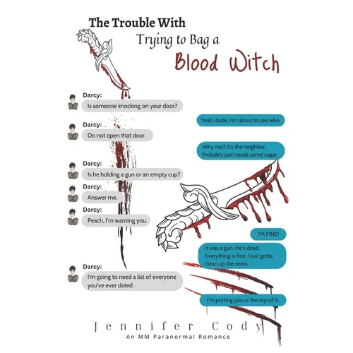 The Trouble With Trying to Bag a Blood Witch