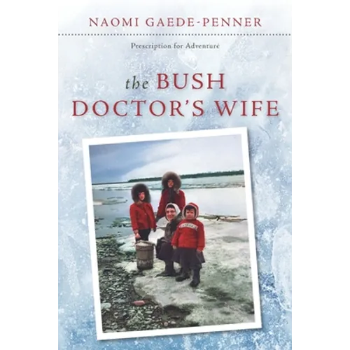 The Bush Doctor's Wife