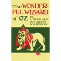 The Wizard of Oz: The Original 1900 Edition in Full Color