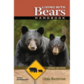 Living With Bears Handbook, Expanded 2nd Edition