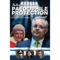 Australia's Paedophile Protection Racket