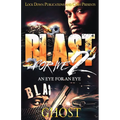Blast For Me 2: An Eye For An Eye