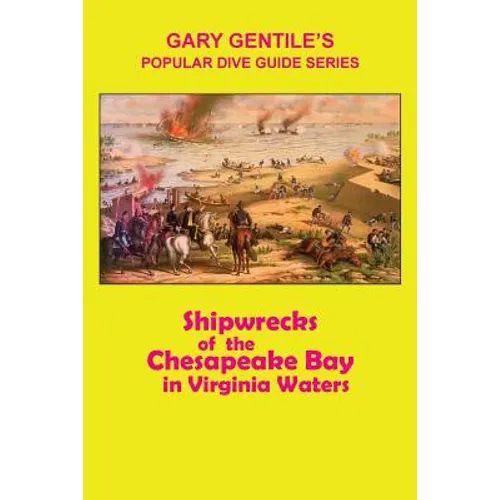 Shipwrecks of the Chesapeake Bay in Virginia Waters