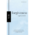 Forgiveness: Nuggets of Wisdom