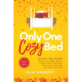 Only One Cozy Bed: Dyslexia Friendly Edition: Dyslexic Font Edi