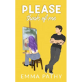 Please Think Of Me
