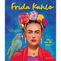 Frida Kahlo: The Pop-Up Book