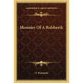 Memoirs Of A Bolshevik
