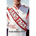 Band Fags!