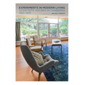 Experiments in Modern Living: Scientists' Houses in Canberra 1950-1970