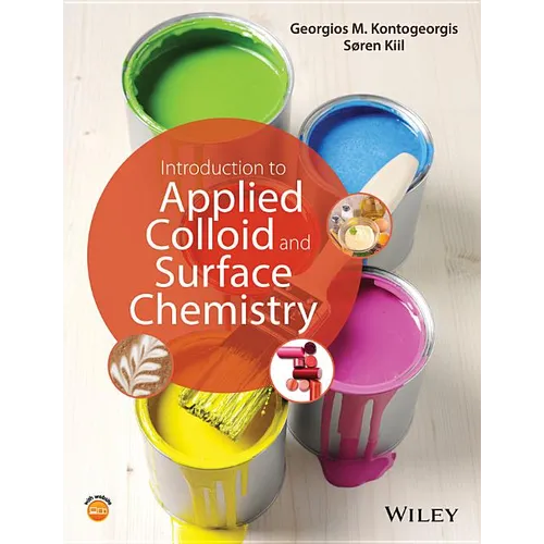 Introduction to Applied Colloid and Surface Chemistry