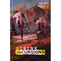 Divine Incursions, Vol. 1 (Light Novel): Volume 1
