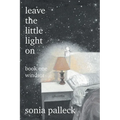Leave the Little Light On, Book One: Windsor