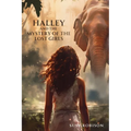 Halley and the Mystery of the Lost Girls