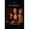 Evil Ricky: Old Wombs of War