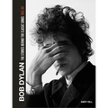 Bob Dylan: The Stories Behind the Songs, 1962-69