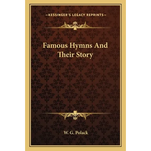 Famous Hymns And Their Story