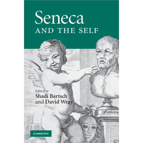 Seneca and the Self