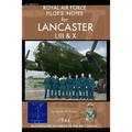Royal Air Force Pilot's Notes for Lancaster I, III & X