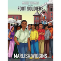 Maxie Thomas and The Foot Soldiers