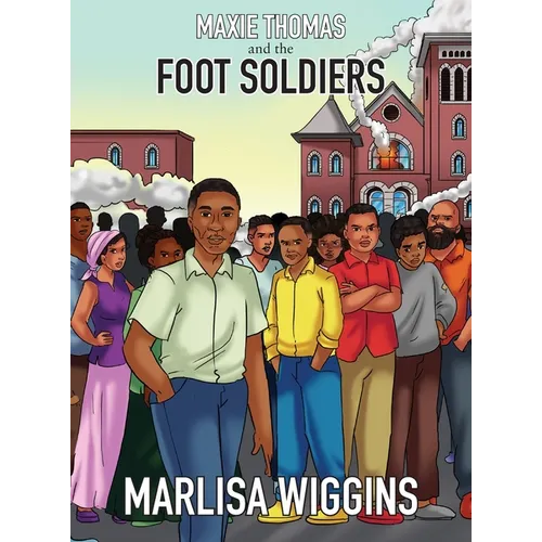 Maxie Thomas and The Foot Soldiers