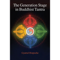 The Generation Stage in Buddhist Tantra