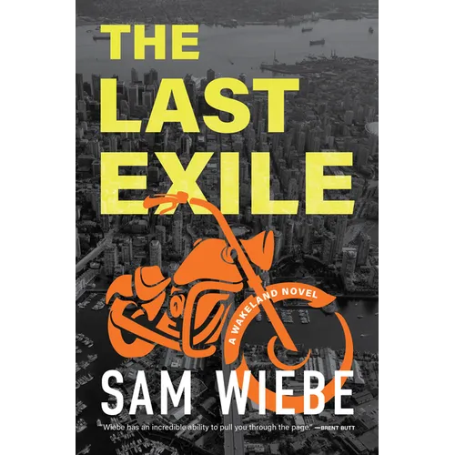 The Last Exile: A Wakeland Novel