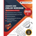 Common Core English Workbook: Grade 1