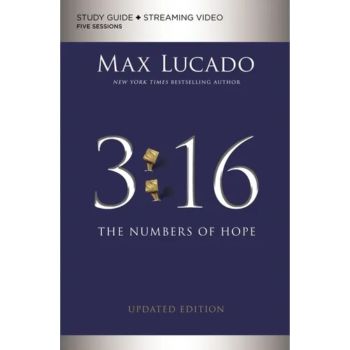 3:16 Bible Study Guide Plus Streaming Video, Updated Edition: The Numbers of Hope