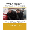 SAS Anti-Surveillance and Counter-Surveillance Techniques