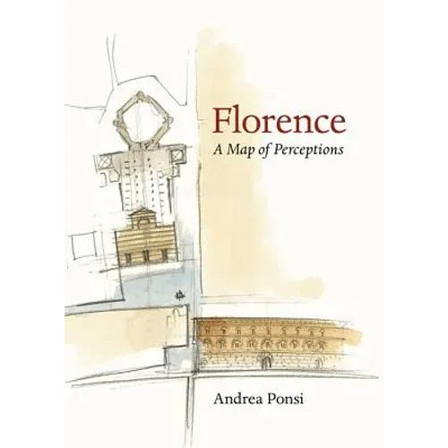 Florence: A Map of Perceptions