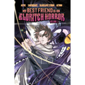 My Best Friend Is an Eldritch Horror, Vol. 2 (Graphic Novel)