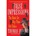 False Impressions: The Hunt for Big-Time Art Fakes