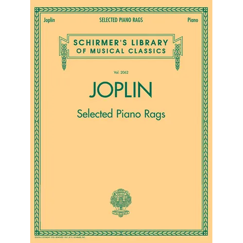 Selected Piano Rags: Schirmer Library of Classics Volume 2062