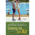 Coming Up for Air