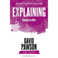 EXPLAINING Studying the Bible