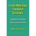 Creole Made Easy Translation Dictionary