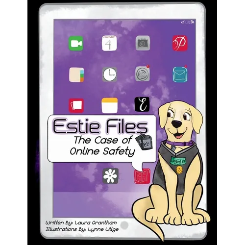 Estie Files: The Case of Online Safety