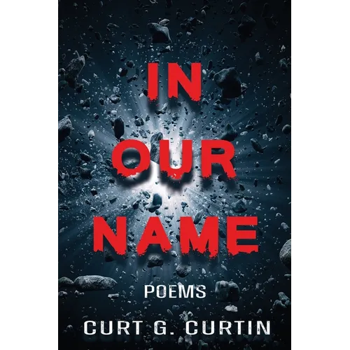 In Our Name: Poems