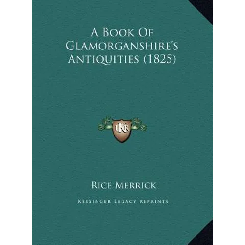 A Book of Glamorganshire's Antiquities (1825)