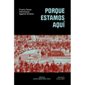 Porque Estamos Aquí: Puerto Rican Feminisms Against Empire