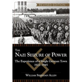 The Nazi Seizure of Power: The Experience of a Single German Town, 1922-1945, Revised Edition