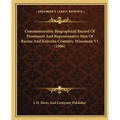 Commemorative Biographical Record Of Prominent And Representative Men Of Racine And Kenosha Counties, Wisconsin V1 (1906)
