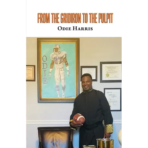 From the Gridiron to the Pulpit