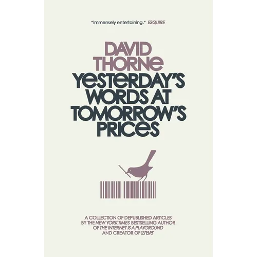 Yesterday's Words at Tomorrow's Prices