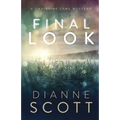 Final Look: A Christine Lane Mystery