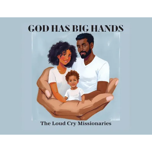 God Has Big Hands